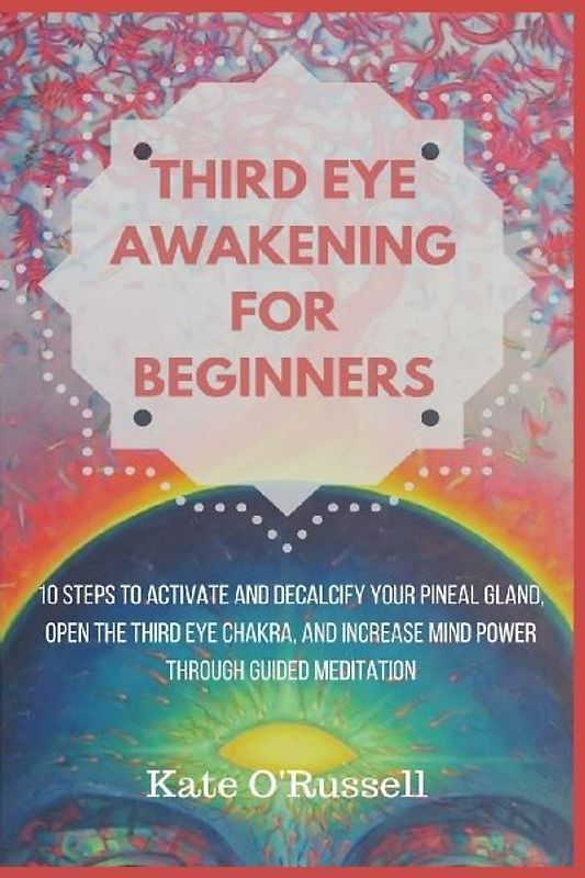 Third Eye Awakening for Beginners