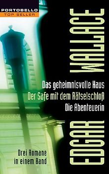 Das geheimnisvolle Haus/Der Safe mit dem Rätselschloß/Die Abenteuerin