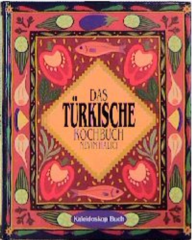 Das türkische Kochbuch