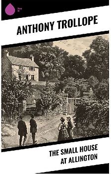 The Small House at Allington