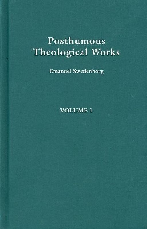 Posthumous Theological Works 1