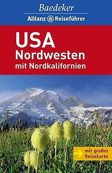 Baedeker Allianz Reiseführer USA Nordwesten