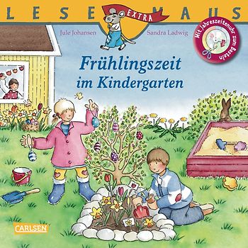 LESEMAUS, Band 45: Frühlingszeit im Kindergarten