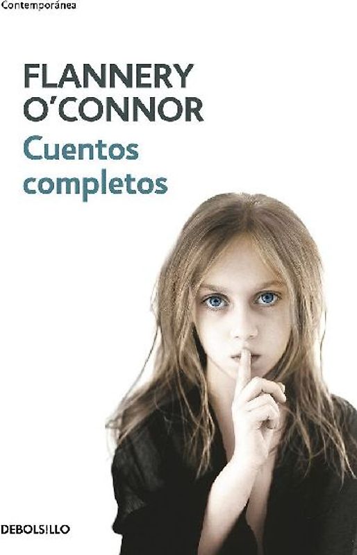 Cuentos Completos (O'Connor) / The Complete Stories