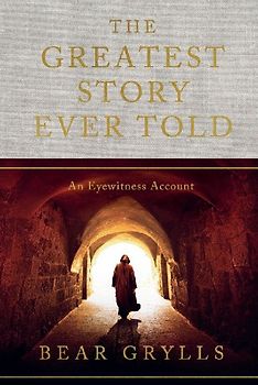 The Greatest Story Ever Told