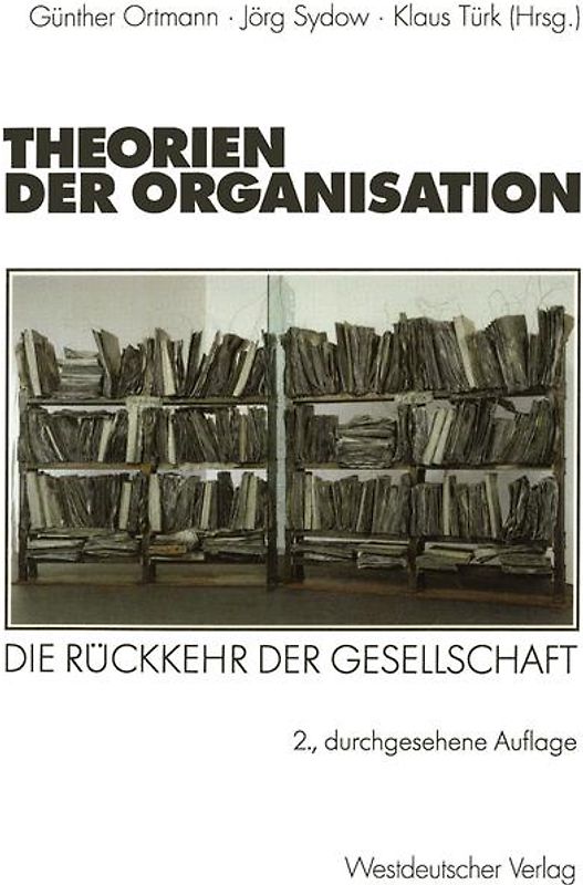 Theorien der Organisation