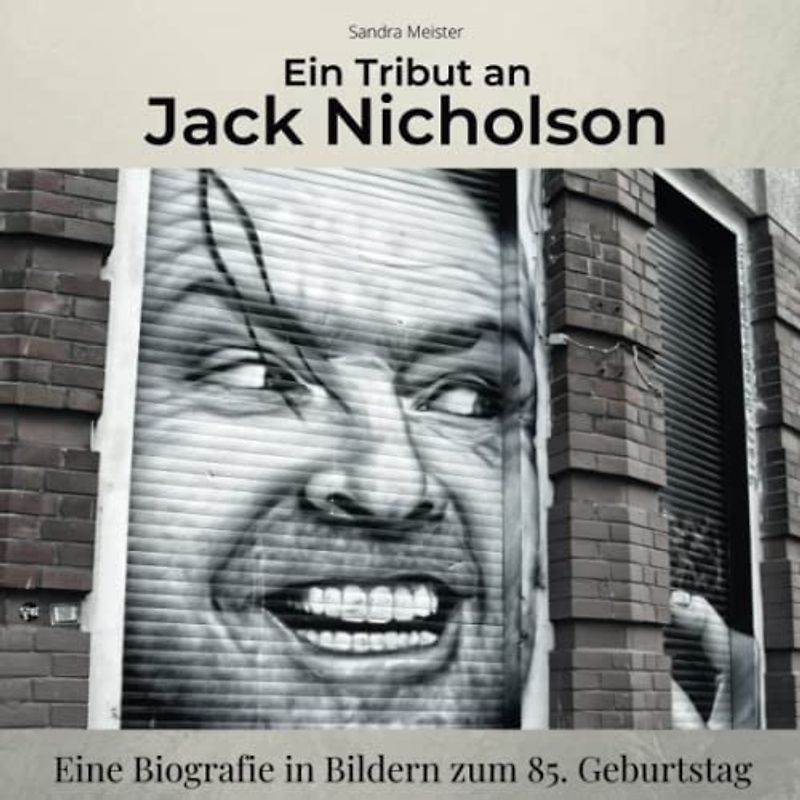 Ein Tribut an Jack Nicholson