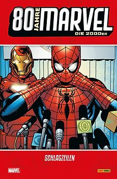 80 Jahre Marvel: Die 2000er