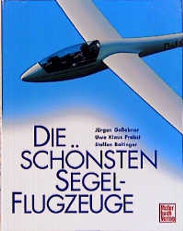 Die schönsten Segelflugzeuge