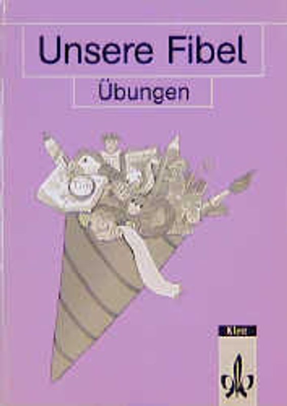 Unsere Fibel. Übungen
