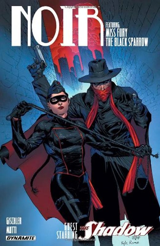 Noir Volume 1 - Gischler, Victor