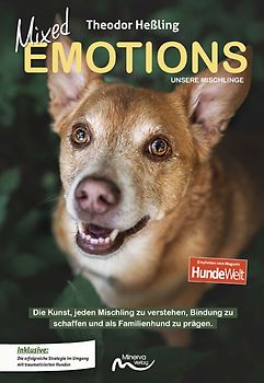 Mixed Emotions - Unsere Mischlinge