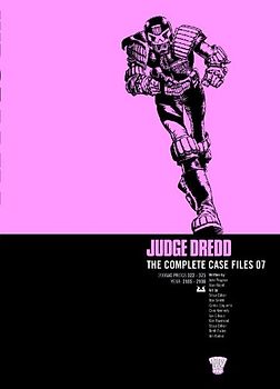 Judge Dredd: Complete Case Files v. 7 - John Wagner