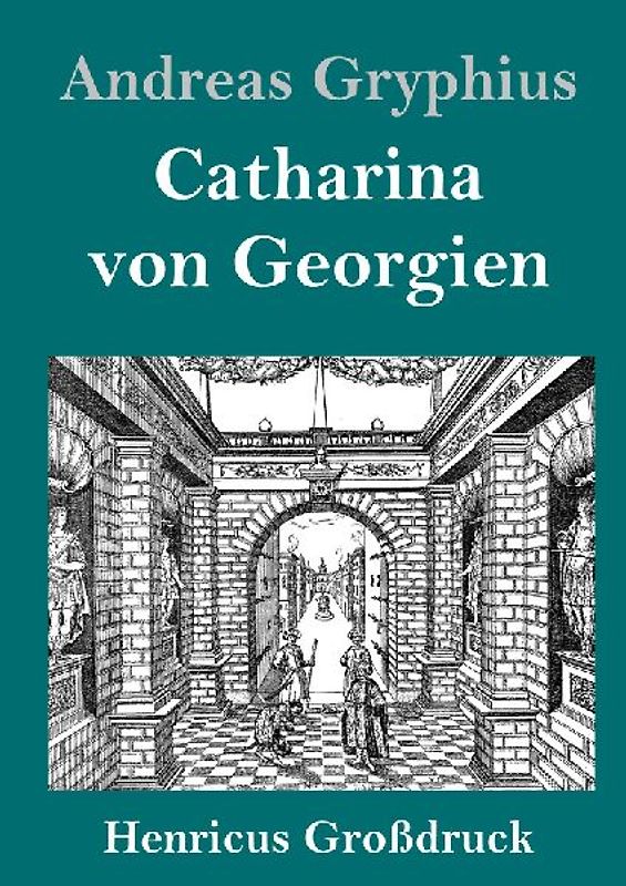 Catharina von Georgien (Großdruck)