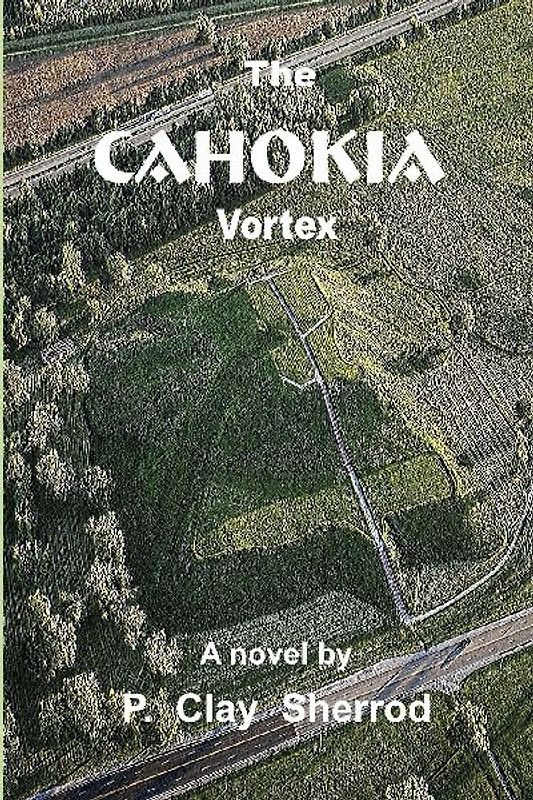 The CAHOKIA Vortex