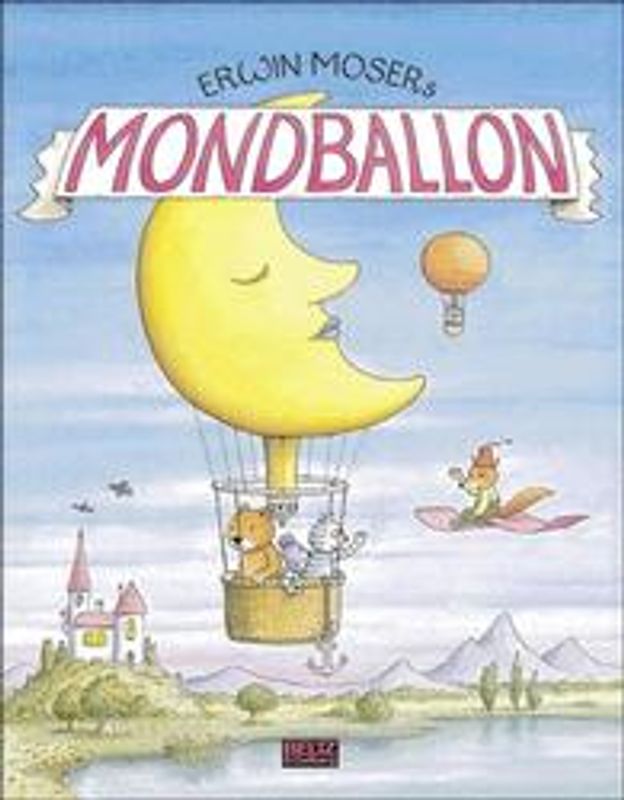 Mondballon. Ausgesuchte Gute-Nacht-Geschichten