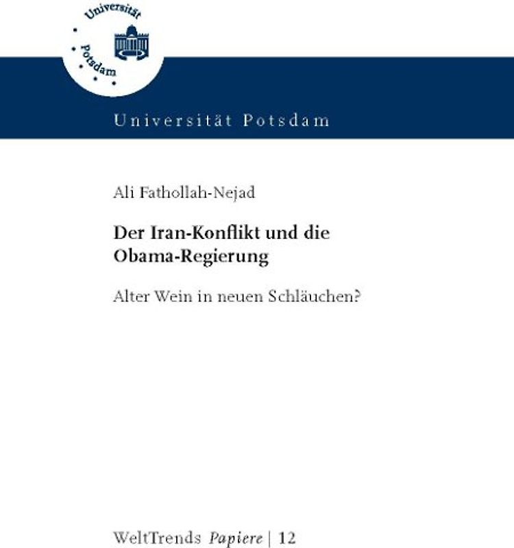 Der Iran-Konflikt und die Obama-Regierung