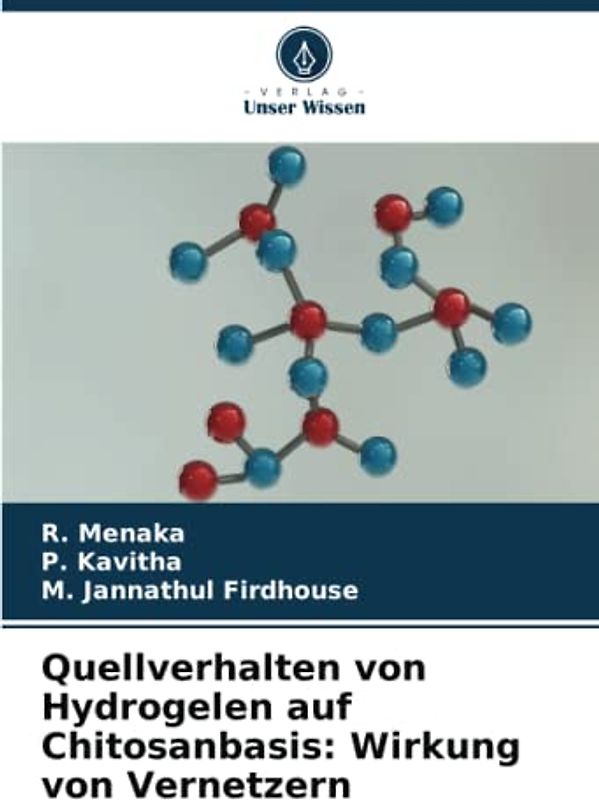 Quellverhalten von Hydrogelen auf Chitosanbasis: Wirkung von Vernetzern