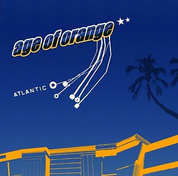 Age of Orange - Atlantic