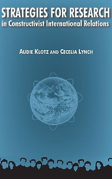 Strategies for Research in Constructivist International Relations