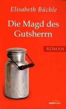 Die Magd des Gutsherrn