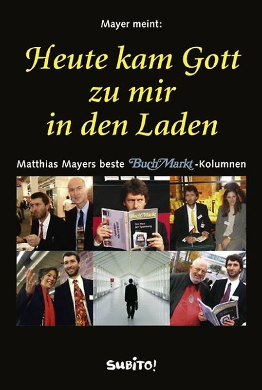 Heute kam Gott zu mir in den Laden...