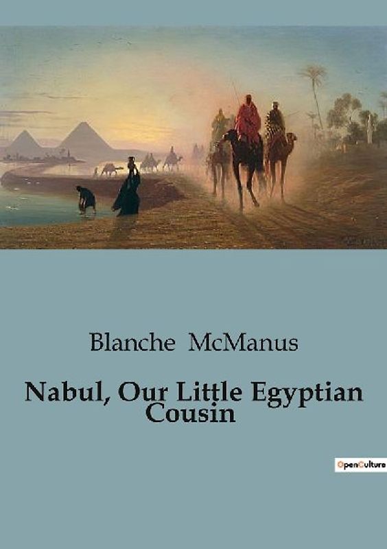 Nabul, Our Little Egyptian Cousin