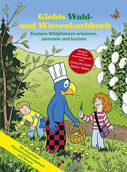 Globis Wald- und Wiesenkochbuch