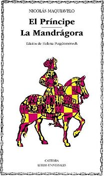 El príncipe ; La mandrágora