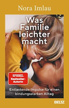 Was Familie leichter macht