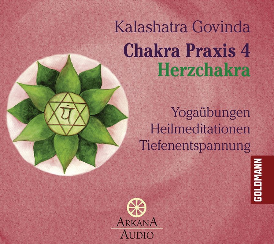 Chakra Praxis 4 - Herzchakra