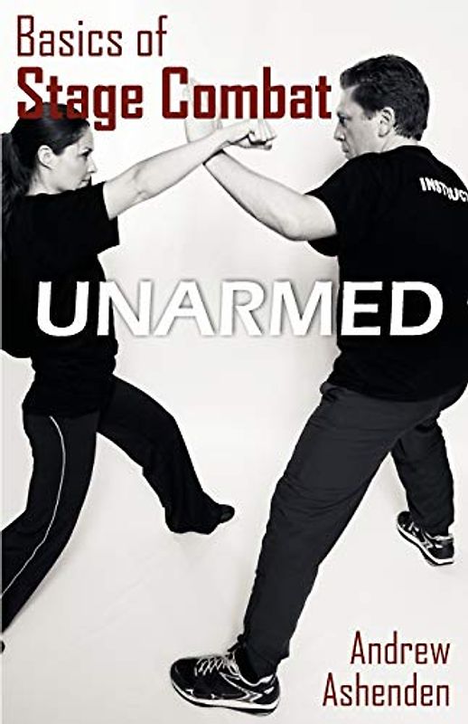 Basics of Stage Combat: Unarmed