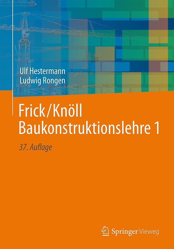 Frick/Knöll Baukonstruktionslehre 1