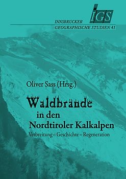 Waldbrände in den Nordtiroler Kalkalpen