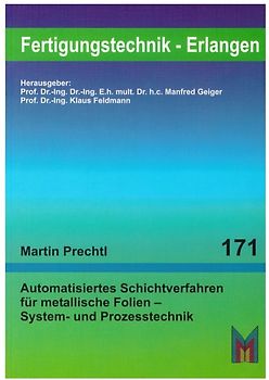 Automatisiertes Schichtverfahren für metallische Folien - System und Prozesstechnik