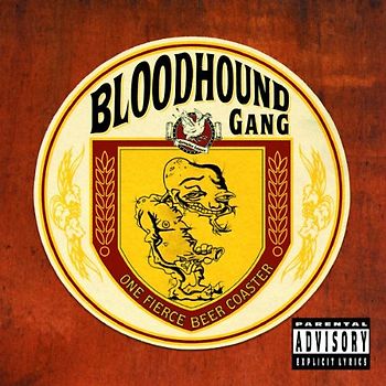 Bloodhound Gang - One Fierce Beer Coaster (Special Edition)