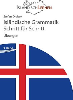 Isländische Grammatik Schritt für Schritt - Übungen