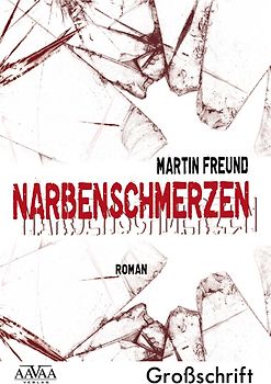 Narbenschmerzen - Großdruck