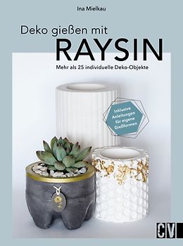 Deko gießen mit Raysin