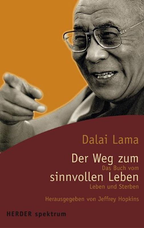 Der Weg zum sinnvollen Leben