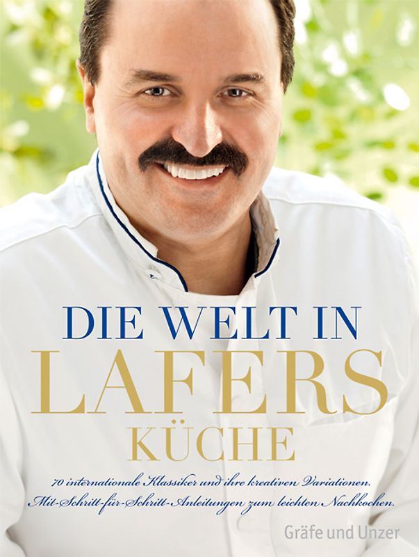 Die Welt in Lafers Küche