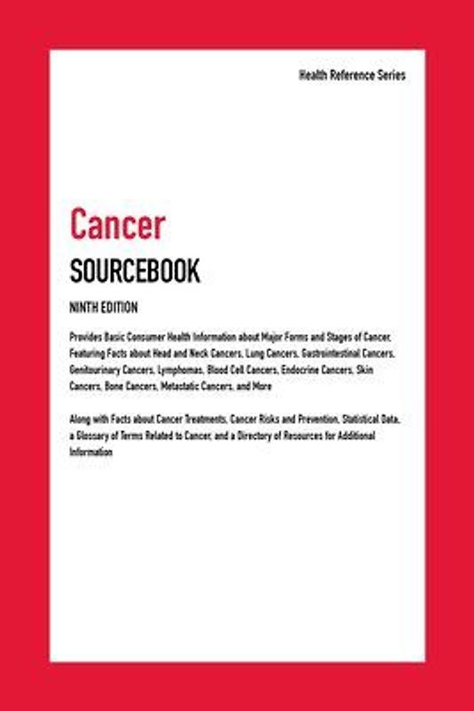 Cancer Sourcebook, 9th Edition