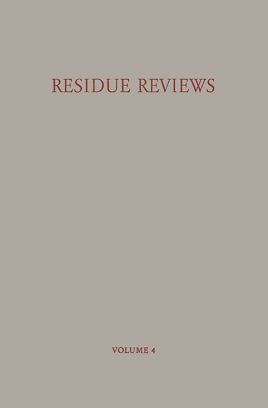 Residue Reviews / Rückstands-Berichte
