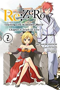 re:Zero Starting Life in Another World, Chapter 3: Truth of Zero, Vol. 2 (manga) (Re:ZERO -Starting Life in Another World-, Chapter 3: Truth of Zero Manga, Band 2)