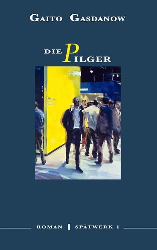 Die Pilger