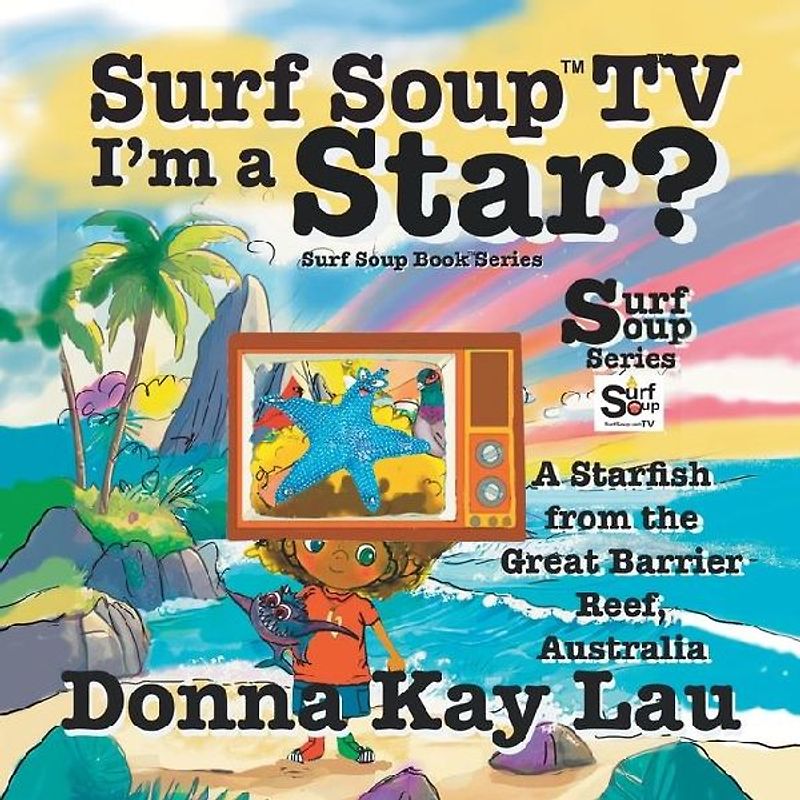 Surf Soup TV I'm a Star?