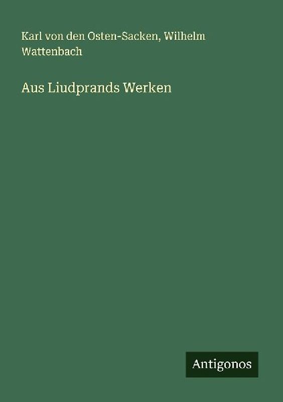 Aus Liudprands Werken