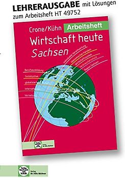 Arbeitsheft mit eingetragenen Lösungen Wirtschaft heute Sachsen