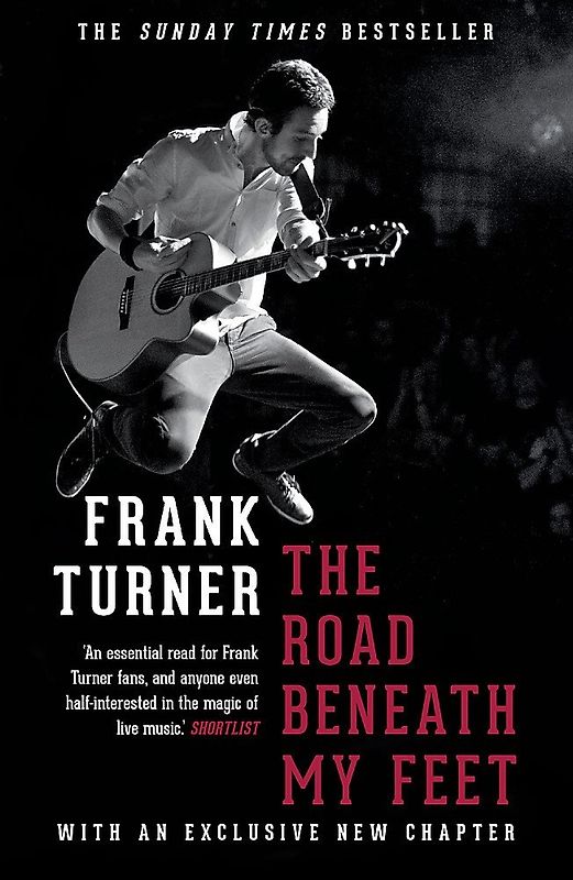 The Road Beneath My Feet - Frank Turner [Paperback]