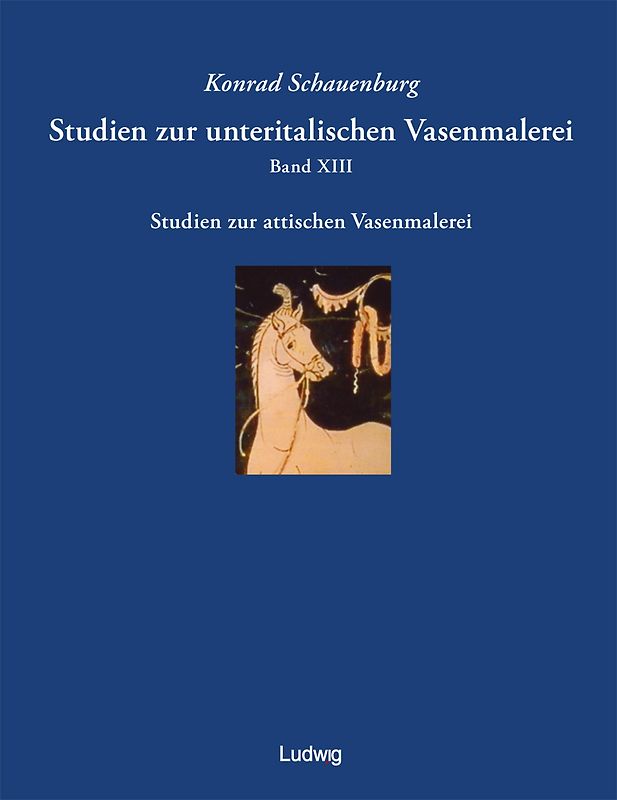 Studien zur unteritalischen Vasenmalerei. Band 13